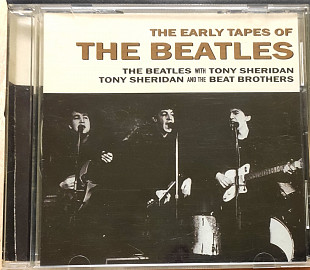 The Early Tapes of the Beatles. The Beatles with Tony Sheridan.