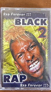 BLACK RAP 2 (Запакована)