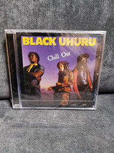 BLACK UHURU CHILL OUT