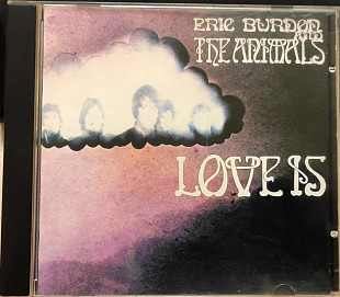 Eric Burdon and the Animals. Love is.