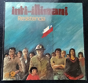 Inti-Illimani – Resistencia
