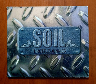 Soil – Throttle Junkies