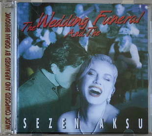 Sezen Aksu. The Wedding and the Funeral. (Music by Goran Bregovic)