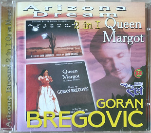 Goran Bregovic. Arizona Dream / Queen Margot.