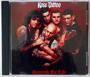 Rose Tattoo - Scarred For Life. 120гр.