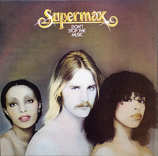 SUPERMAX '' Don't Stop The Music '' 1977/ 1993 Germany. (Sonopress)