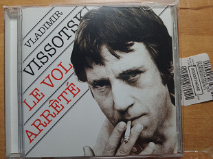 Владимир Высоцкий = Vladimir Vissotski – Le Vol Arrêté /2010/ France. Фирм. (MINT)