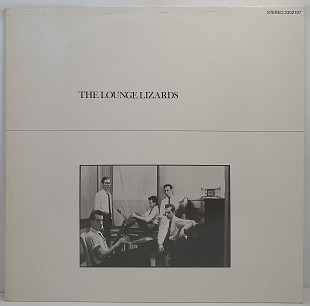 The Lounge Lizards – The Lounge Lizards LP 12" (Прайс 46038)