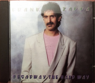 Cd диск Frank Zappa – Broadway The Hard Way (1989)