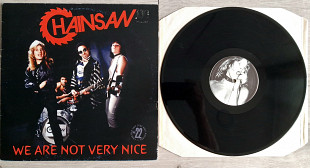 CHAINSAW WE ARE NOT VERY NICE ( RAVE UP 0022 ) 2001 ITAL