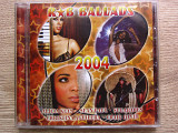 Various 2004 R&B ballads [UA]
