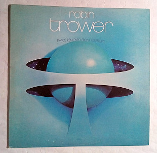 Robin Trower 73 "Twice Removed From Yesterday" USA Vinyl Nm