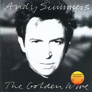 Andy Summers – The Golden Wire