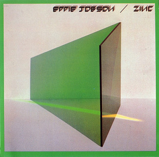 Eddie Jobson / Zinc – The Green Album