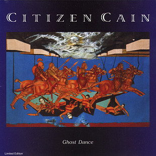 Citizen Cain – Ghost Dance