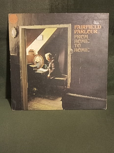 Fairfield Parlour - From Home To Home 1970