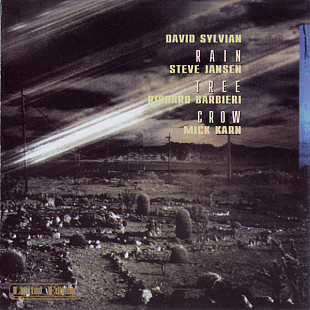 Rain Tree Crow – R. T. C. /1999/ David Sylvian - Mick Karn - Richard Barbieri - Steve Jansen (Japan)