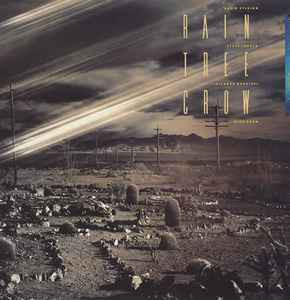 Rain Tree Crow – R. T. C. /1999/ (David Sylvian - Mick Karn - Richard Barbieri - Steve Jansen)