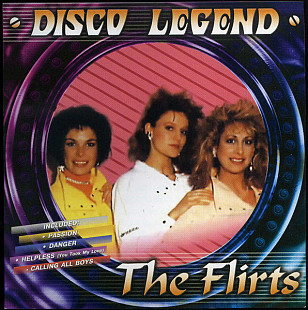 The Flirts – Disco Legend