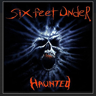 CD Six Feet Under - Haunted