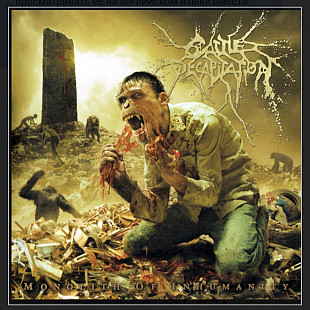 CD Cattle Decapitation - Monolith Of Inhumanity