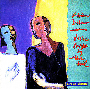 Adrian Belew – Desire Caught By The Tail