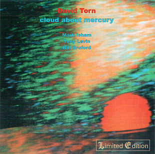 David Torn – Cloud About Mercury