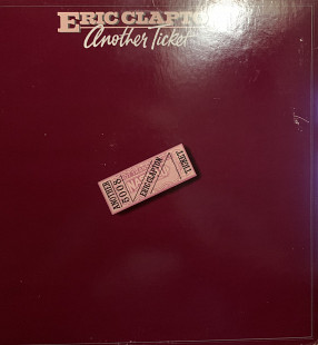 Eric Clapton – Another Ticket - 81
