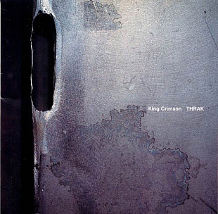 King Crimson – THRAK /1995 / MG /