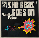 Vanilla Fudge – The Beat Goes On