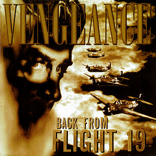 VENGEANCE CD «Back From Flight 19» ℗1997