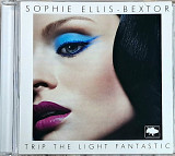 SOPHIE ELLIS-BEXTOR "Trip The Light Fantastic" (ліцензія UA) новий диск [в Deluxe-коробці]