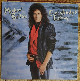 Michael Bolton – Everybody's Crazy