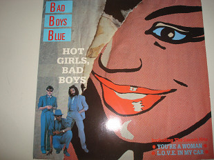 BAD BOYS BLUE- Hot Girls, Bad Boys 1985Orig. Scandinavia Electronic Euro-Disco Synth-pop