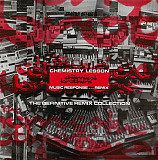 The Chemical Brothers – Chemistry Lesson - Music Response...Remix - The Definitive Remix Collection