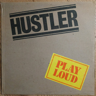 Hustler Play Loud UK first press lp and