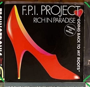 F.P.I. Project – Rich In Paradise (45 RPM, три трека), 1989, ZYX 6256-12, Germany (ЕХ, ЕХ+/ЕХ+) - 250