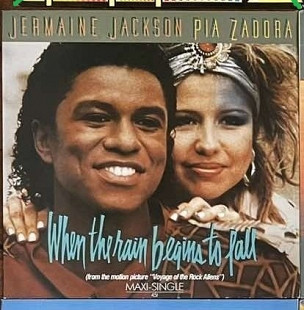 Pia Zadora & Jermaine Jackson – When The Rain Begins To Fall (45 RPM, Maxi-Single), 1984, 601 497, E