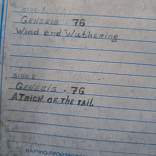 GENESIS -76- Wind and Wuthering, A Treck of the tail.