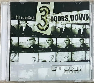 •2CD• 3 DOORS DOWN "The Better Life" Deluxe Edition (ліцензія UA) новий