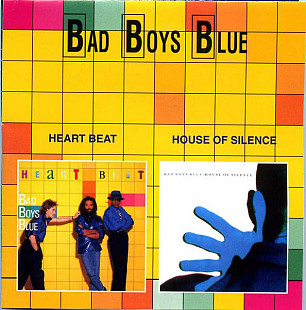 Bad Boys Blue – Heart Beat / House Of Silence
