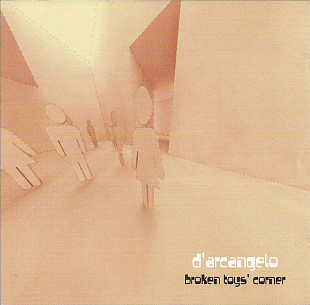 D'Arcangelo 2002 Broken Toys' Corner (IDM)[UK]