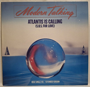 Modern Talking - Atlantis Is Calling (S.O.S For Love) - 1986. (EP). 12. Vinyl. Пластинка. Germany.