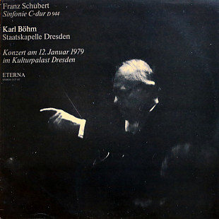 Franz Schubert - Sinfonie C-dur D 944 (Konzert Am 12. Januar 1979 Im Kuturpalast Dresden) (1979)