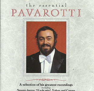 Luciano Pavarotti - The Essential Pavarotti (1990)