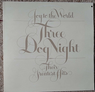 Three Dog Night ‎– Joy To The World - Their Greatest Hits