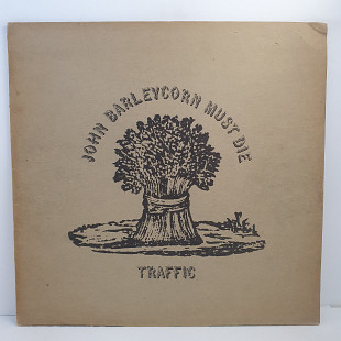 Traffic – John Barleycorn Must Die LP 12" (Прайс 49784)