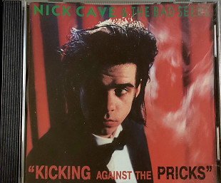 Nick Cave & the Bad Seeds. Kicking Against the Pricks. 1994