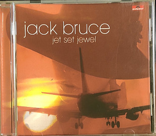 Jack Bruce. Jet Set Jewel. 2003