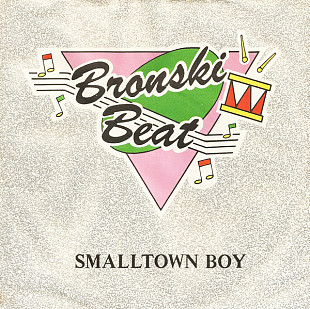 Bronski Beat - Smalltown Boy (1984)